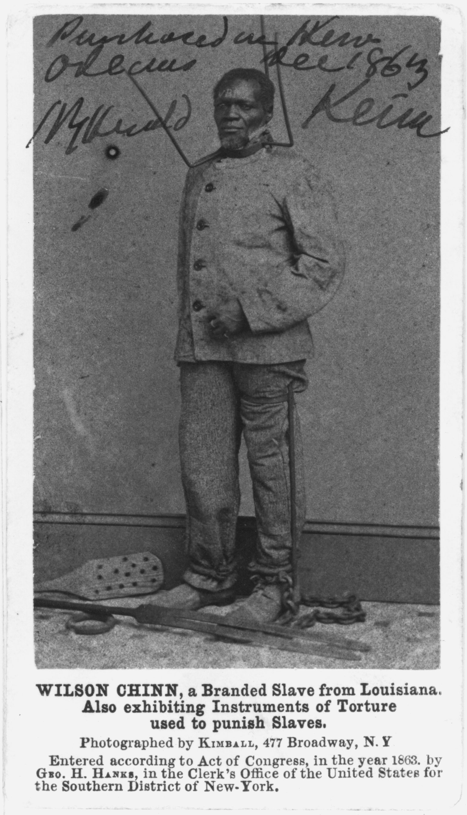 During the Civil War, Wilson Chinn, a former enslaved person in Louisiana, exhibited instruments of punishment devised by planters. Difficult to discern here, as well as in the original photograph, the initials of Chinn’s enslaver were branded on his forehead.